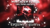 Ảnh thu nhỏ video MONTAGEM RUGADA - Extremely Slowed