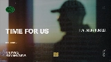 Ảnh thu nhỏ video Time For Us