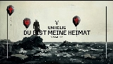 Ảnh thu nhỏ video Du bist meine Heimat