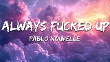 Ảnh thu nhỏ video Always Fucked Up
