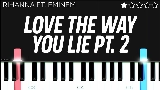 Ảnh thu nhỏ video Love The Way You Lie (Part II) - Pt. 2