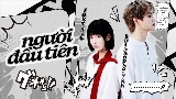 Ảnh thu nhỏ video Người Đầu Tiên