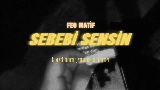 Ảnh thu nhỏ video Sebebi Sensin