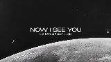 Ảnh thu nhỏ video Now I See You - Extended Mix