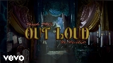 Ảnh thu nhỏ video Out Loud