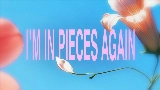 Ảnh thu nhỏ video In Pieces Again