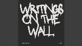 Ảnh thu nhỏ video Writings On The Wall