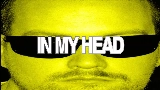 Ảnh thu nhỏ video In My Head