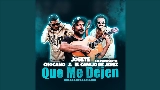 Ảnh thu nhỏ video Que Me Dejen