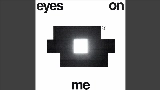 Ảnh thu nhỏ video Eyes On Me
