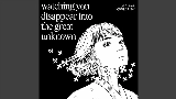 Ảnh thu nhỏ video Watching you disappear into the great unknown