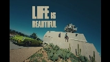 Ảnh thu nhỏ video Life Is Beautiful