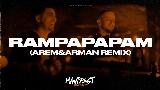 Ảnh thu nhỏ video Rampapapam - Arem Ozguc & Arman Aydin Remix