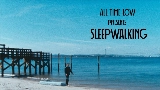 Ảnh thu nhỏ video Sleepwalking