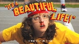 Ảnh thu nhỏ video It's a Beautiful Life