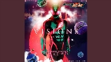 Ảnh thu nhỏ video VISIONS - TV size （『仮面ライダーゼッツ』主題歌）