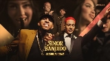 Ảnh thu nhỏ video AMOR BANDIDO
