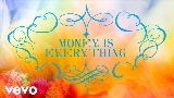 Ảnh thu nhỏ video Money is Everything