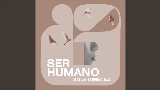 Ảnh thu nhỏ video Ser humano