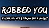 Ảnh thu nhỏ video Robbed You (with Mariah the Scientist)