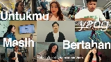 Ảnh thu nhỏ video Untukmu yang Masih Bertahan