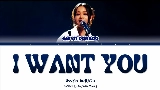 Ảnh thu nhỏ video I Want You (Prod. Kim Do Hun)