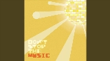 Ảnh thu nhỏ video Don't Stop The Music