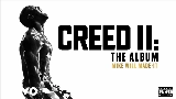 Ảnh thu nhỏ video Midnight - From Creed II: The Album