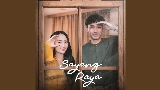 Ảnh thu nhỏ video Sayang Raya